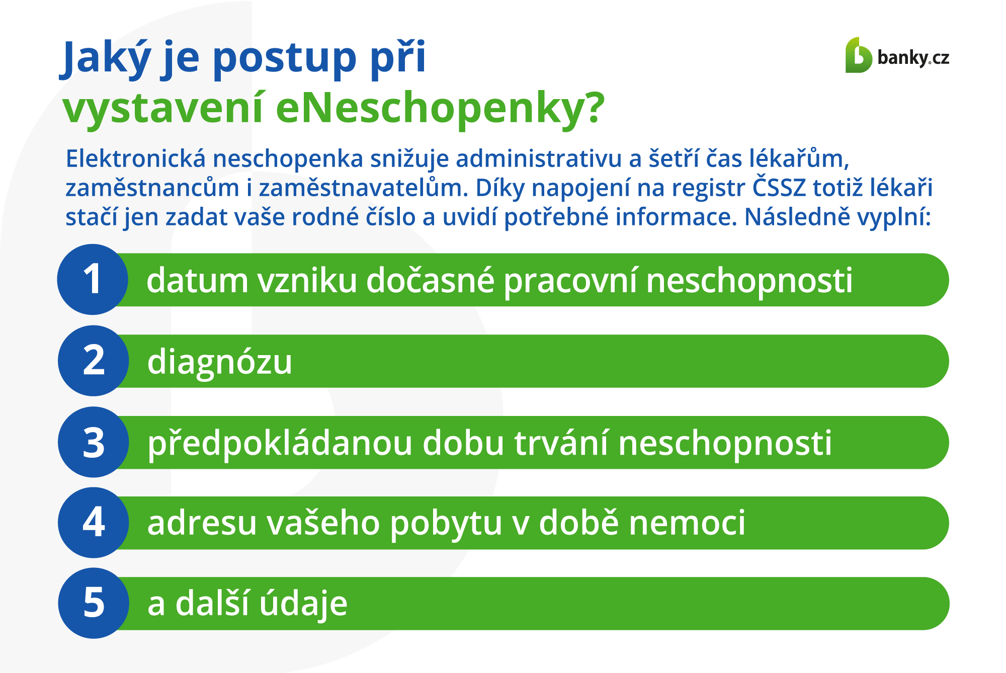 Jaký je postup při vystavení eNeschopenky?